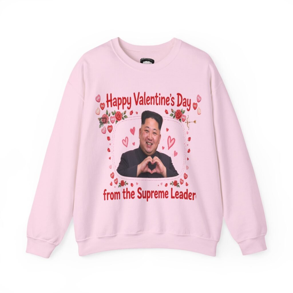 Happy Valentine's Day from the Supreme Leader - Candy Hearts Crewneck Sweatshirt